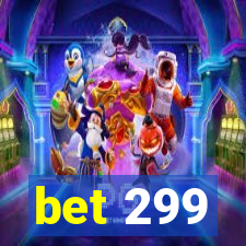 bet 299